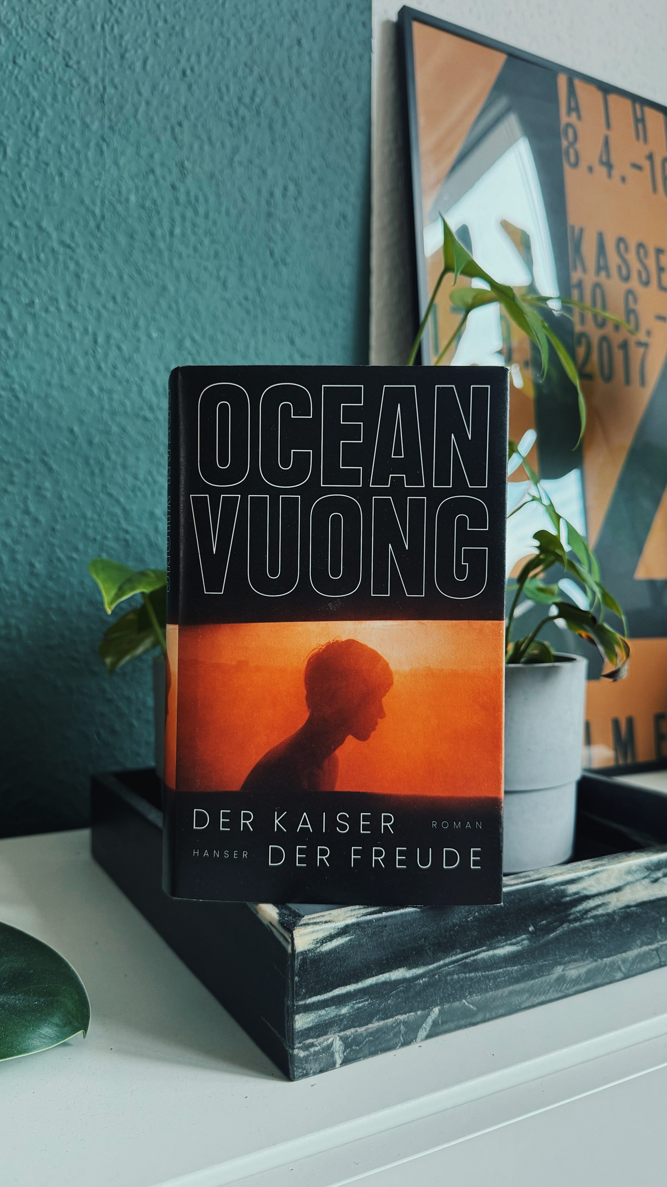Der Kaiser der Freude - Ocean Vuong